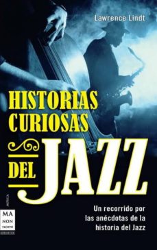 Descargar HISTORIAS CURIOSAS DEL JAZZ gratis pdf - leer online
