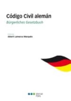 Descargar CODIGO CIVIL ALEMAN = BURGERLICHES GESETZBUCH gratis pdf - leer online