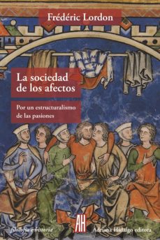 Descargar LA SOCIEDAD DE LOS AFECTOS gratis pdf - leer online
