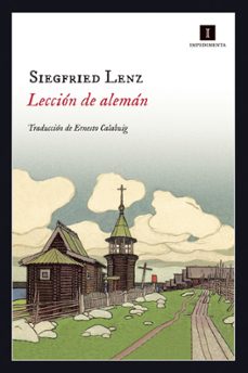 Descarga gratuita de libros alemanes en pdf LECCION DE ALEMAN de SIEGFRIED LENZ (Literatura española) 9788416542482