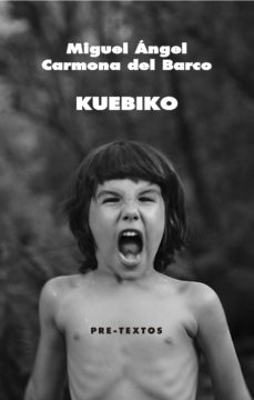 Ebook para psp descargar KUEBIKO in Spanish 9788417143282 de MIGUEL ANGEL CARMONA DEL BARCO