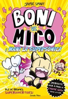 BONI VS MICO 4. BONI VS. MICO I MANI LA SUPERSONICA