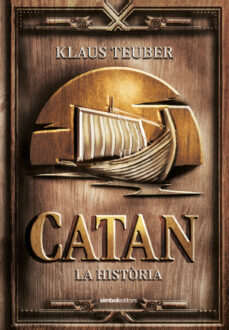 Descargar gratis pdf ebook CATAN. LA HISTORIA
         (edición en catalán) FB2 RTF PDB en español de KLAUS TEUBER