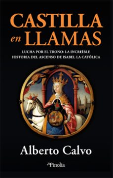 Descarga gratuita de libros electrónicos new age. CASTILLA EN LLAMAS PDB (Spanish Edition) 9788418965982