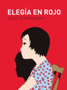 eBooks nuevo lanzamiento ELEGIA EN ROJO de SEIICHI HAYASHI en español 9788419168382 RTF PDF