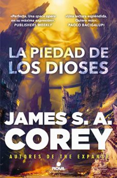 Descargar ebooks gratis en francés pdf LA PIEDAD DE LOS DIOSES (LA GUERRA DE LOS CAUTIVOS 1) RTF iBook de James S. A. Corey