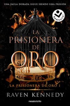 Libros gratis en descargas de cd LA PRISIONERA DE ORO 1 - LA PRISIONERA DE ORO in Spanish 9788419498182
