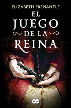 Descargar pdf desde google books mac EL JUEGO DE LA REINA (Spanish Edition)  de ELIZABETH FREMANTLE 9788419835482
