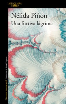 Descargar UNA FURTIVA LAGRIMA gratis pdf - leer online