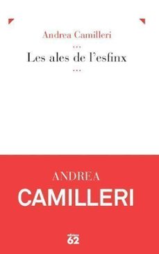 Se descarga gratis ebooks LES ALES DE L ESFINX de ANDREA CAMILLERI MOBI PDF (Spanish Edition)