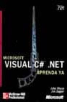 Descargar MICROSOFT VISUAL C@.NET: APRENDA YA gratis pdf - leer online