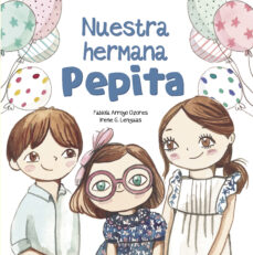 Descargar NUESTRA HERMANA PEPITA gratis pdf - leer online