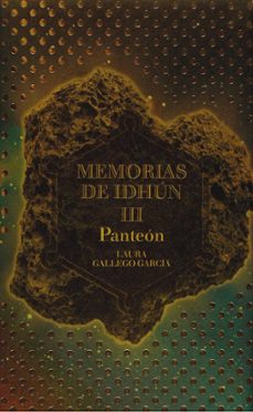 Imagen de MEMORIAS DE IDHUN III: PANTEON de LAURA GALLEGO GARCIA