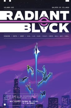 Descargas gratuitas de libros electrónicos para móviles. RADIANT BLACK 3: GALERIA DE VILLANOS de KYLE HIGGINS MOBI iBook in Spanish