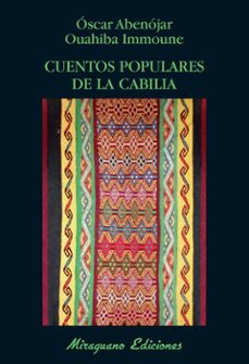 Leer una descarga de libro CUENTOS POPULARES DE LA CABILIA (Literatura española) 9788478134182