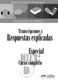 Buenos libros electrónicos de descarga gratuita ESPECIAL DELE B2 - CURSO COMPLETO - SOLUCIONES EXPLICADAS (SIN CD AUDIO)
