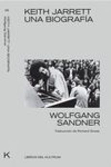 Descargar KEITH JARRETT: UNA BIOGRAFIA gratis pdf - leer online
