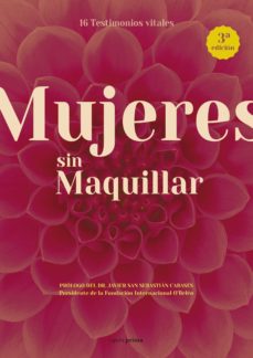 Biblioteca de libros electrónicos MUJERES SIN MAQUILLAR (3ª ED) (Literatura española) 9788495461582