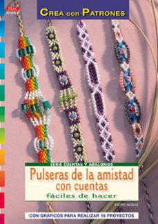 Descargar libros en ingles PULSERAS DE LA AMISTAD CON CUENTAS FACILES DE HACER: CON GRAFICOS PARA REALIZAR 16 PROYECTOS RTF iBook (Spanish Edition) de INGRID MORAS