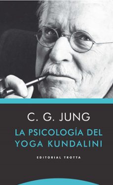 Descargar LA PSICOLOGIA DEL YOGA KUNDALINI gratis pdf - leer online
