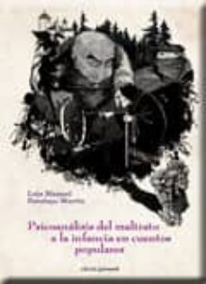 Descargar PSICOANALISIS DEL MALTRATO A LA INFANCIA EN CUENTOS POPULARES gratis pdf - leer online