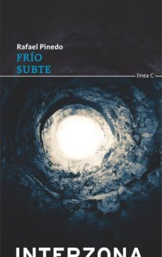 Ebook pdf descargar portugues FRIO. SUBTE. 9789871920082 PDF DJVU de RAFAEL PINEDO