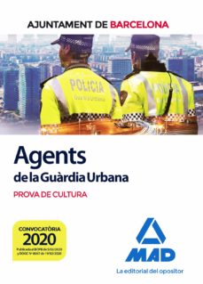 Portada de AGENTS DE LA GUARDIA URBANA DE L AJUNTAMENT DE BARCELONA. PROVA DE CULTURA