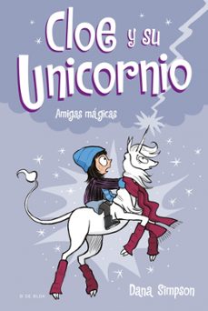 Portada de AMIGAS MAGICAS (CLOE Y SU UNICORNIO 6)