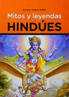 Portada de MITOS Y LEYENDAS HINDUES