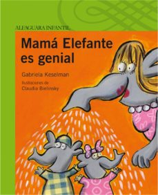 Portada de MAMA ELEFANTE ES GENIAL