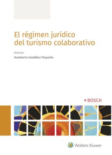 Portada de REGIMEN JURIDICO DEL TURISMO COLABORATIVO, EL