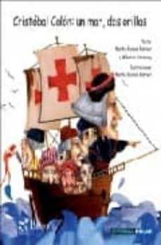 Portada de CRISTOBAL COLON: UN MAR, DOS ORILLAS