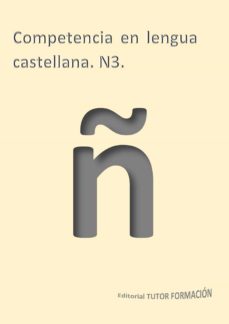 Portada de COMPETENCIA EN LENGUA CASTELLANA N3