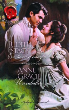 Portada de ESCRITO EN EL CORAZON / UN CABALLERO GALANTE