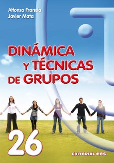 Portada de DINAMICA Y TECNICAS DE GRUPO