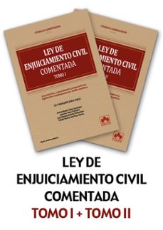 Portada de LEY DE ENJUICIAMIENTO CIVIL COMENTADA 2 TOMOS 2024