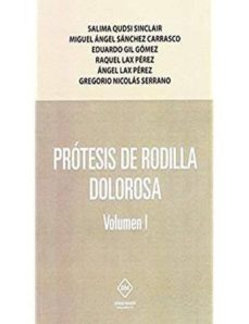 Portada de PROTESIS DE RODILLA DOLOROSA VOLUMEN I