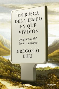 Portada de EN BUSCA DEL TIEMPO EN QUE VIVIMOS (EBOOK)