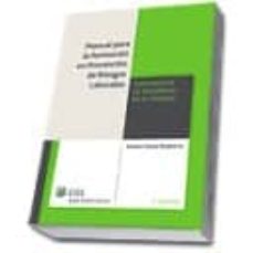 Portada de MANUAL FORMACION RELACIONES LABORALES: ESPECIALIDAD SEGURIDAD EN EL TRABAJO ( 7ª ED.)