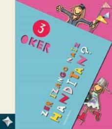 Portada de OKER 3: ZER IZANGO NAIZ HANDITAN?