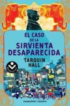 Portada de EL CASO DE LA SIRVIENTA DESAPARECIDA