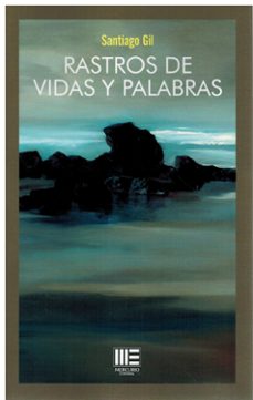 Portada de RASTROS DE VIDAS Y PALABRAS