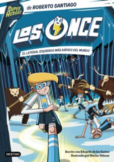 Portada de LOS ONCE 5. EL LATERAL IZQUIERDO MAS RAPIDO DEL MUNDO (EBOOK)