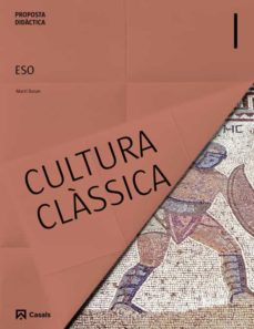 Portada de PROPOSTA DIDACTICA CULTURA CLASSICA I ESO (2015).