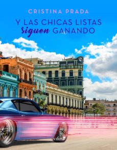 Portada de Y LAS CHICAS LISTAS SIGUEN GANANDO (EBOOK)