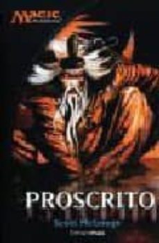 Portada de PROSCRITO (MAGIC. CICLO KAMIGAWA Nº1)