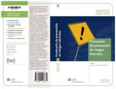 Portada de PRONTUARIO DE PREVENCION DE RIESGOS LABORALES 2012