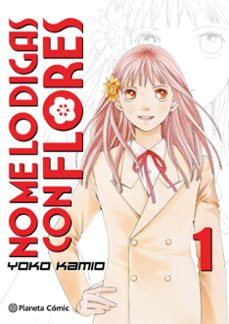 Portada de NO ME LO DIGAS CON FLORES KANZENBAN Nº 01/20