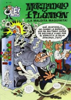 Portada de MORTADELO Y FILEMON: MALDITA MAQUINITA (OLE Nº 147)