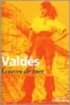 Descargar google books gratis LOUVES DE MER de ZOE VALDES (Literatura española) 9782070339792